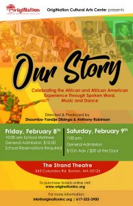 OrigiNation Cultural Arts Center presents "Our Story"