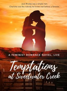 A Feminist Romance Novel, Live! Temptations at Sweetwater Creek