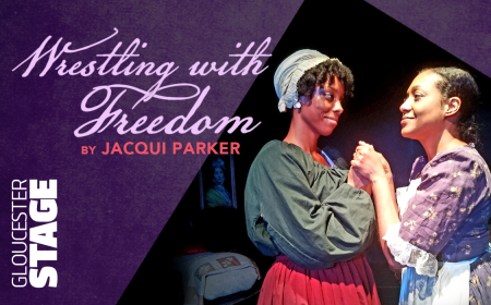 Wrestling with Freedom presented at Gloucester Stage