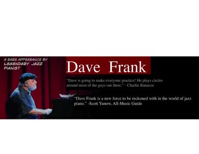 Dave Frank Jazz Piano Concert and Workshop