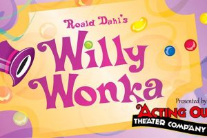Roald Dahl's Willy Wonka: The Musical