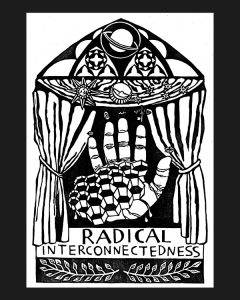 The Radical Interconnectedness Festival