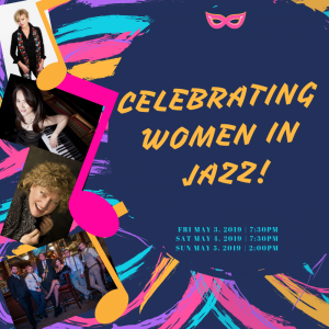 Jazz Fest 2019: Celebrating Women in Jazz!