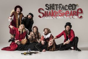 Sh!t-faced Shakespeare: Much Ado About Nothing