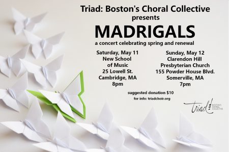 Triad: Boston's Choral Collective: "Madrigals"