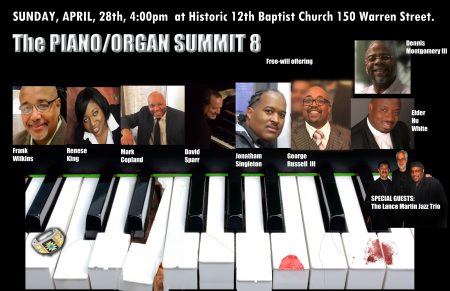 The Piano/Organ Summit 8 at Historic 12th Baptist Church free entry, free-will offering