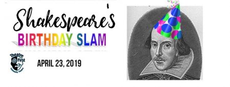 Theatre@First Shakespeare Birthday Slam!