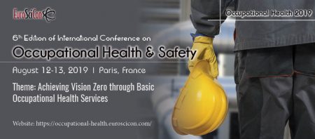 6th Edition of International Conference on Occupational health and Safety