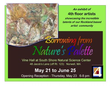 Borrowing from Nature's Palette - 4th Floor Artists