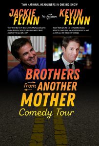 “Brothers From Another Mother” ...COMEDY TOUR