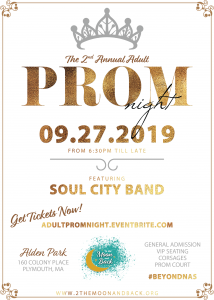 To The Moon and Back Presents 2nd Annual Adult Prom Night Benefit