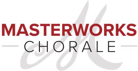 Masterworks Chorale Auditions and Open Rehearsals