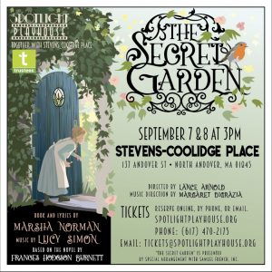 "The Secret Garden" presented by Spotlight Playhouse and The Stevens-Coolidge Place