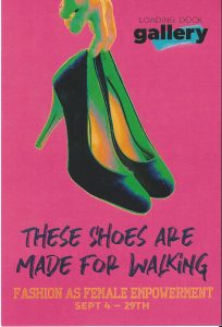 These Shoes are Made for Walking: Fashion as Female Empowerment Artist Reception