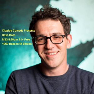 Cityside Comedy presents: Dave Ross! No Cover, 21+