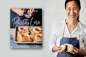Pastry Love: Joanne Chang Shares Her Favorite Recipes