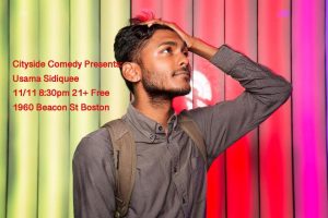 Cityside Comedy Presents Usama Siddiquee! (No Cover, 21+)