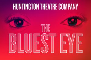 The Bluest Eye (POSTPONED)