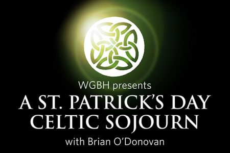 WGBH Presents A St. Patrick’s Day Celtic Sojourn