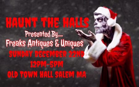 Freaks, Antiques & Uniques Haunt The Halls Holiday Market