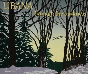 Libana CD Release Concert in Bedford ~ Through the Darkness
