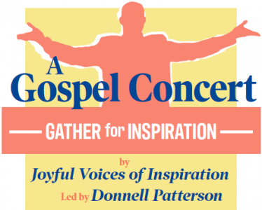 Gather for Inspiration: A Gospel Concert