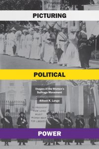 Picturing Political Power with Professor Allison Lange