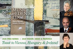 VISION 2020: Pairings & Sides / A Toast to Vienna, Hungary & Ireland