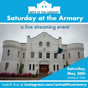 Saturday at the Armory: A Live Streaming Event!
