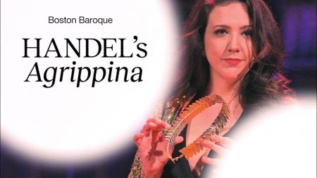 Boston Baroque Live: Handel’s Agrippina