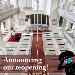 Old North Church & Historic Site Reopening