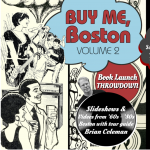 Buy Me Boston Vol. 2 Book Launch Throwdown!