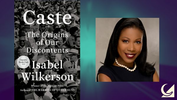 A Reno Family Foundation Symposium | Caste: An Evening with Isabel Wilkerson
