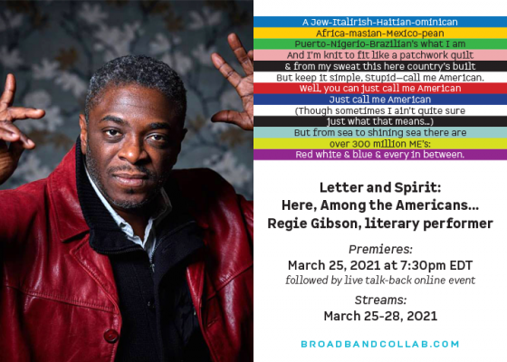 Regie Gibson: Letter and Spirit: Here, Among the Americans…