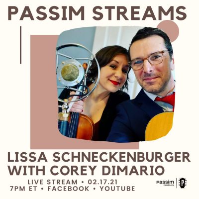 Passim Streams: Lissa Schneckenburger & Corey DiMario