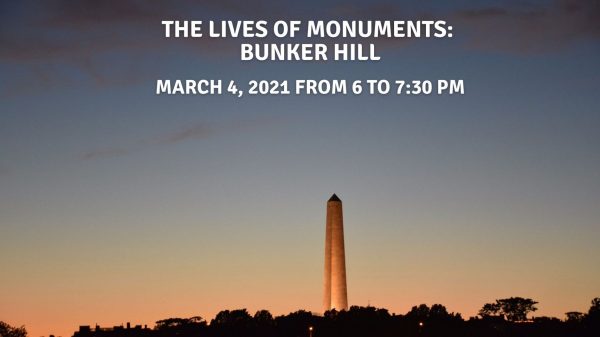 The Lives of Bunker Hill Monument