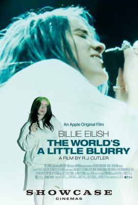 Showcase Cinemas’ Event Cinema Presents: “Billie Eilish: The World’s A Little Blurry”