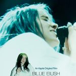 Showcase Cinemas’ Event Cinema Presents: “Billie Eilish: The World’s A Little Blurry"