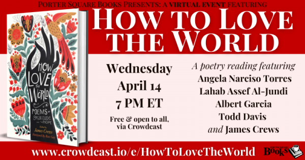 Virtual: How to Love the World: A Poetry Anthology Reading
