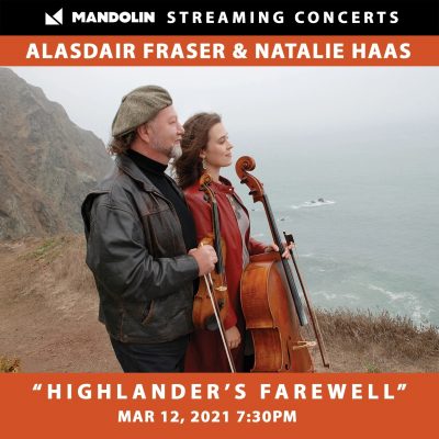 Alasdair Fraser & Natalie Haas: Highlander's Farewell