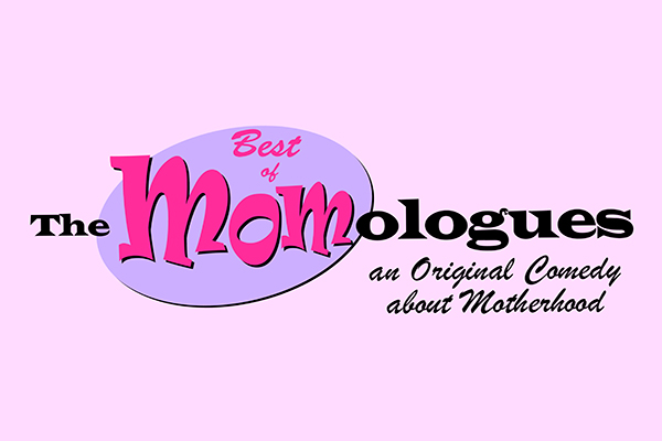 The Best of The MOMologues