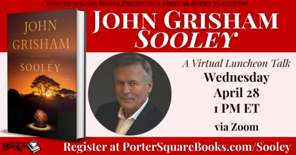 Virtual: John Grisham, Sooley [Afternoon Zoom]