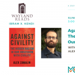 Against Civility with Alex Zamalin