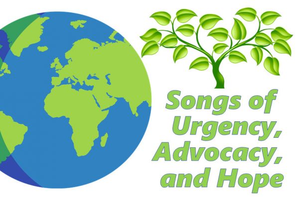 “Songs of Urgency, Advocacy & Hope”—Concerts for Hope Series