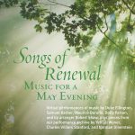 Songs of Renewal: Music for a May Eventing