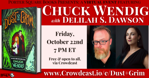 Virtual: Chuck Wendig with Delilah S. Dawson, Dust...