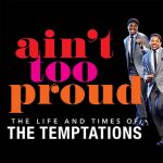 Ain't Too Proud: The Life and Times of The Temptat...