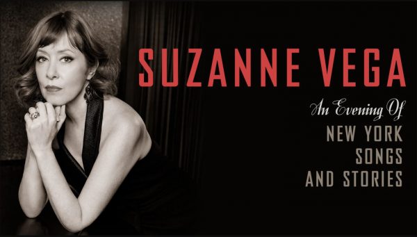 SUZANNE VEGA: An Evening of New York Songs and Stories