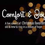 Comfort & Joy: A Christmas Concert