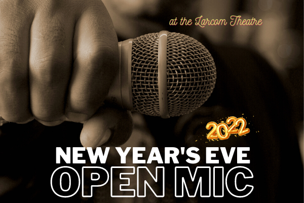 New Year’s Eve Open Mic